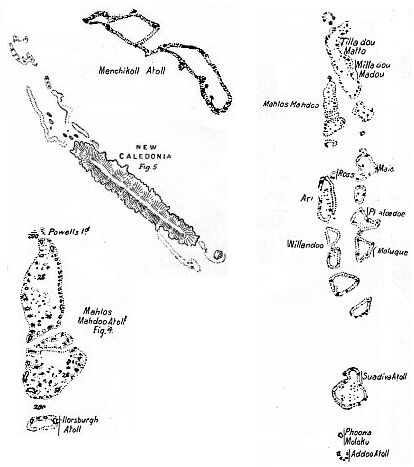 New Caledonia, Menchikoff Atoll, etc.